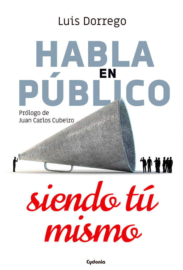 Habla en p�blico siendo t� mismo