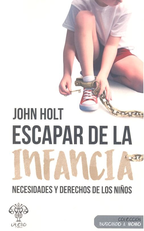 ESCAPAR DE LA INFANCIA