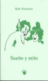 SUE�O Y MITO