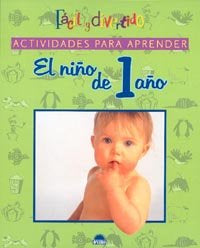 Actividades para aprender. El ni�o de 1 a�o