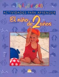 Actividades para aprender. El ni�o de 2 a�os