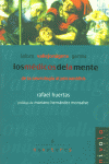 Los m�dicos de la mente. Lafora, Garma y Vallejo N�gera.