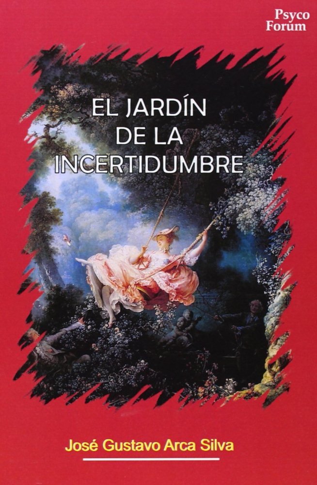 Jardin De La Incertidumbre,El