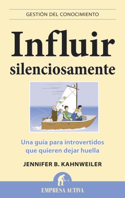 Influir silenciosamente