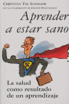 Aprender a estar sano