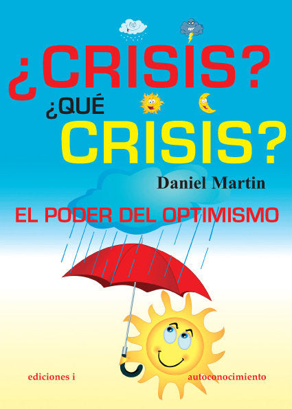 �Crisis?�Que crisis?