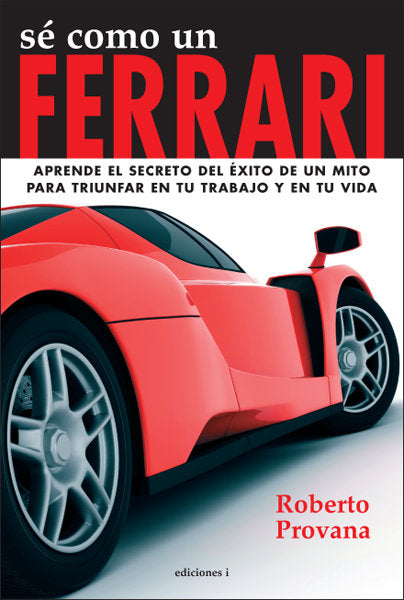 Se como un Ferrari