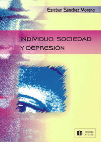 Individuo, sociedad y depresi�n