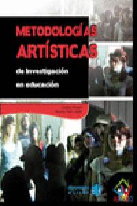 Metodologias art�sticas de investigaci�n en educaci�n
