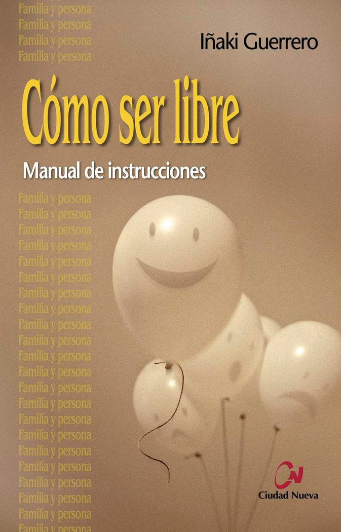 C�mo ser libre