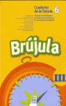 Br�jula III (Cuaderno del alumno, 6� E.P.)