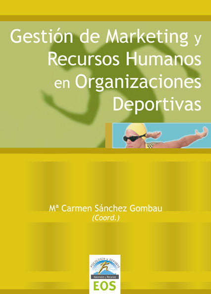 Gesti�n de Marketing y Recursos Humanos en Organizaciones Deportivas