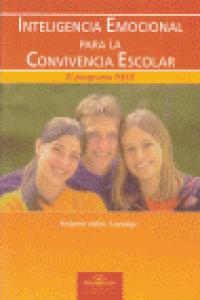 Inteligencia Emocional para la Convivencia Escolar.