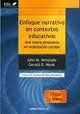 Enfoque Narrativo en Contextos Educativos