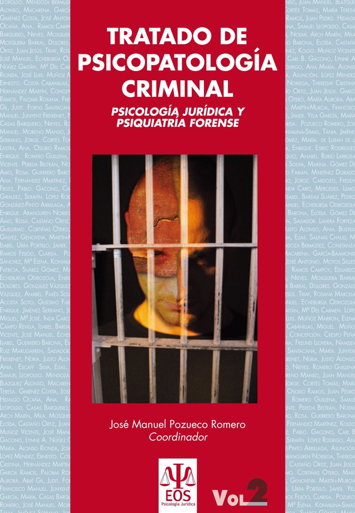 Tratado de Psicopatolog�a Criminal: Psicolog�a Jur�dica y Psiquiatr�a Forense (Obra Completa)