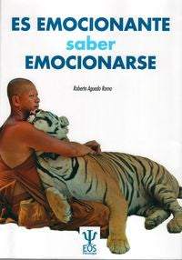 Es emocionante, saber emocionarse