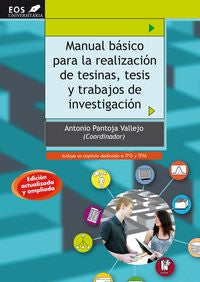 Manual B�sico para la realizaci�n de Tesinas, Tesis y Trabajos de Investigaci�n