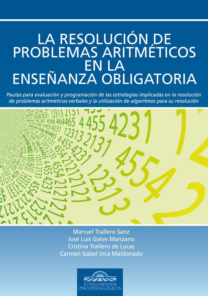 LA RESOLUCION DE PROBLEMAS ARITM�TICOS EN LA ENSE�ANZA OBLIGATORIA