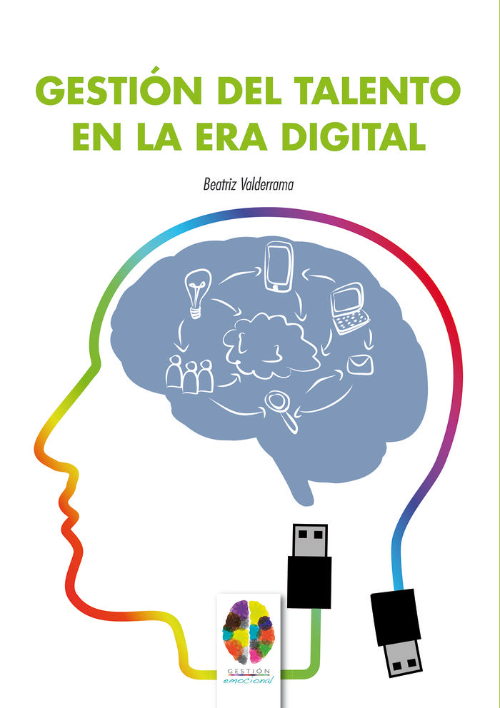 Gesti�n del Talento en la Era Digital