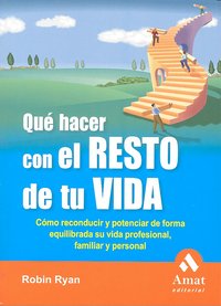 Qu� hacer con el resto de tu vida