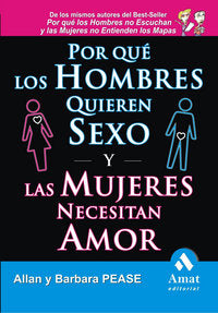 Por qu� los hombres quieren sexo y las mujeres necesitan amor