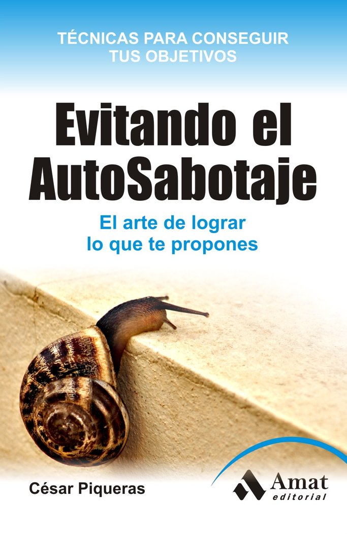 Evitando el Auto-Sabotaje.