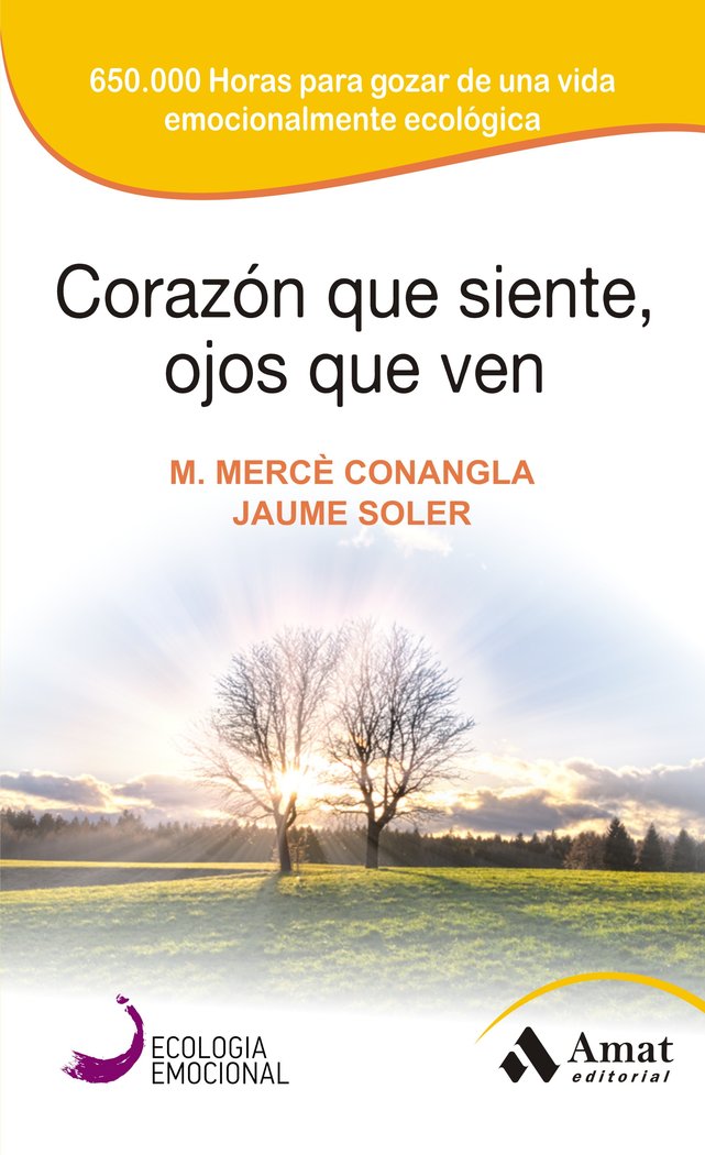 Coraz�n que siente, ojos que ven
