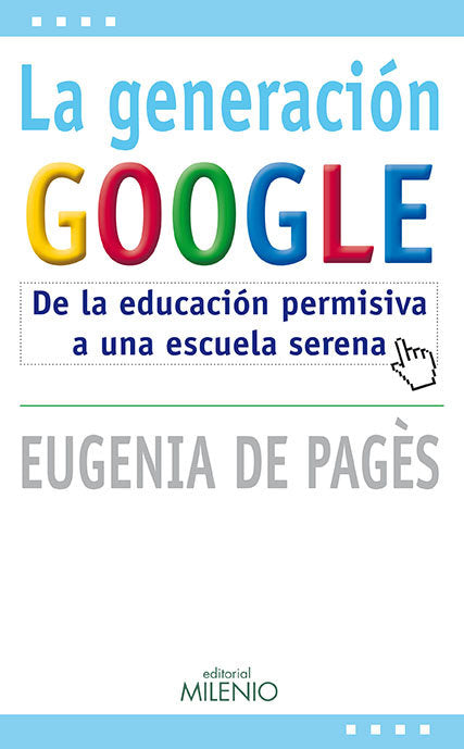 La generaci�n Google