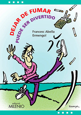 Dejar de fumar puede ser divertido