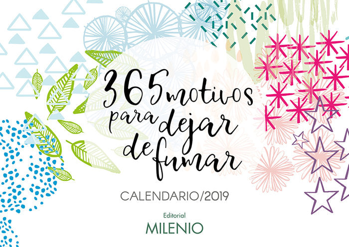 365 Motivos Para Dejar De Fumar Calendario 2019