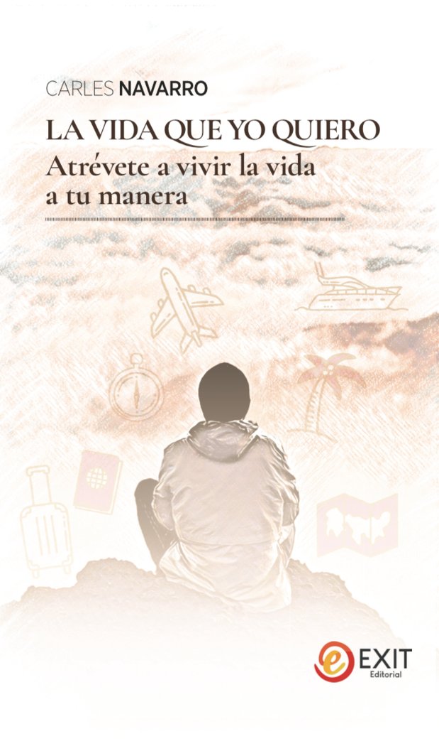 La vida que yo quiero