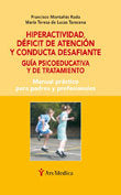 Hiperactividad, d�ficit de atenci�n y conducta desafiante