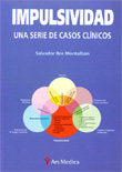 Impulsividad. Una serie de casos cl�nicos