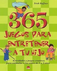 365 juegos para entretener a tu hijo
