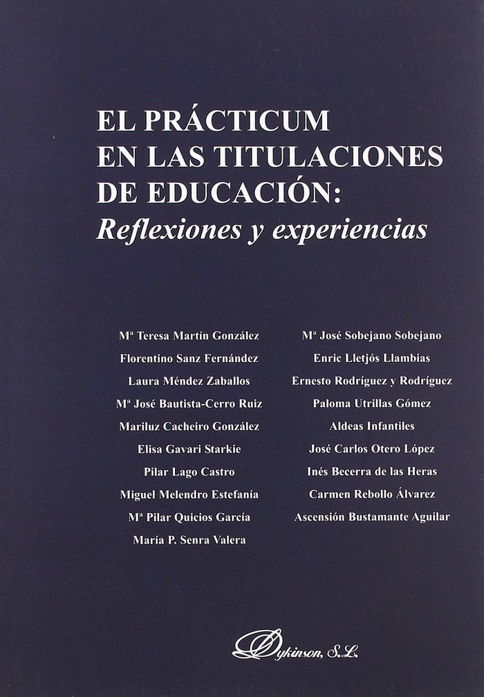El practicum en las titulaciones de educaci�n