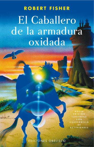 CABALLERO ARMADURA OXIDADA ILUSTRA CUADERNILLO INCLUIDO