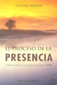 El proceso de la presencia