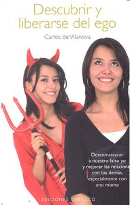 Descubrir y liberarse del ego