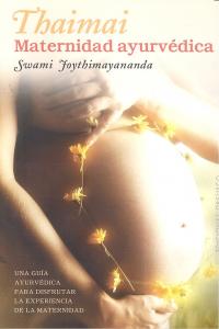 Thaimai. Maternidad ayurv�dica