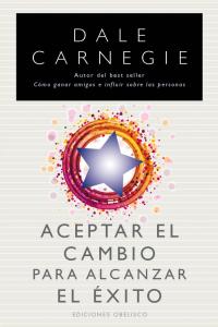 Aceptar el cambio para alcanzar el �xito
