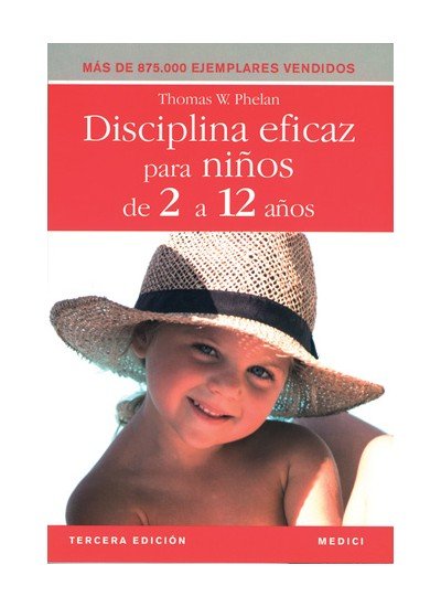 DISCIPLINA EFICAZ PARA NI�OS 2 A 12 A�OS