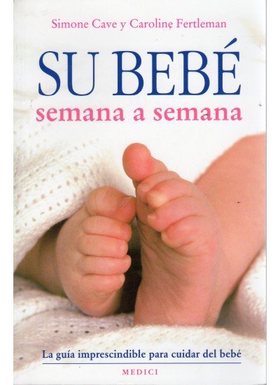 SU BEB� SEMANA A SEMANA