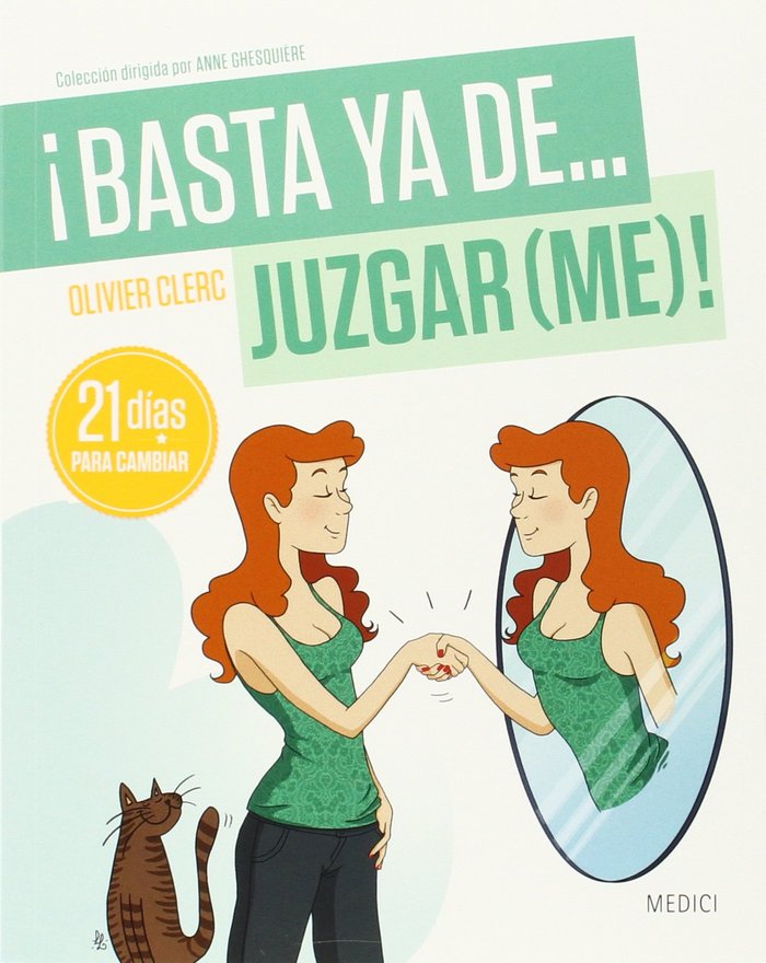 �BASTA YA DE... JUZGARME!