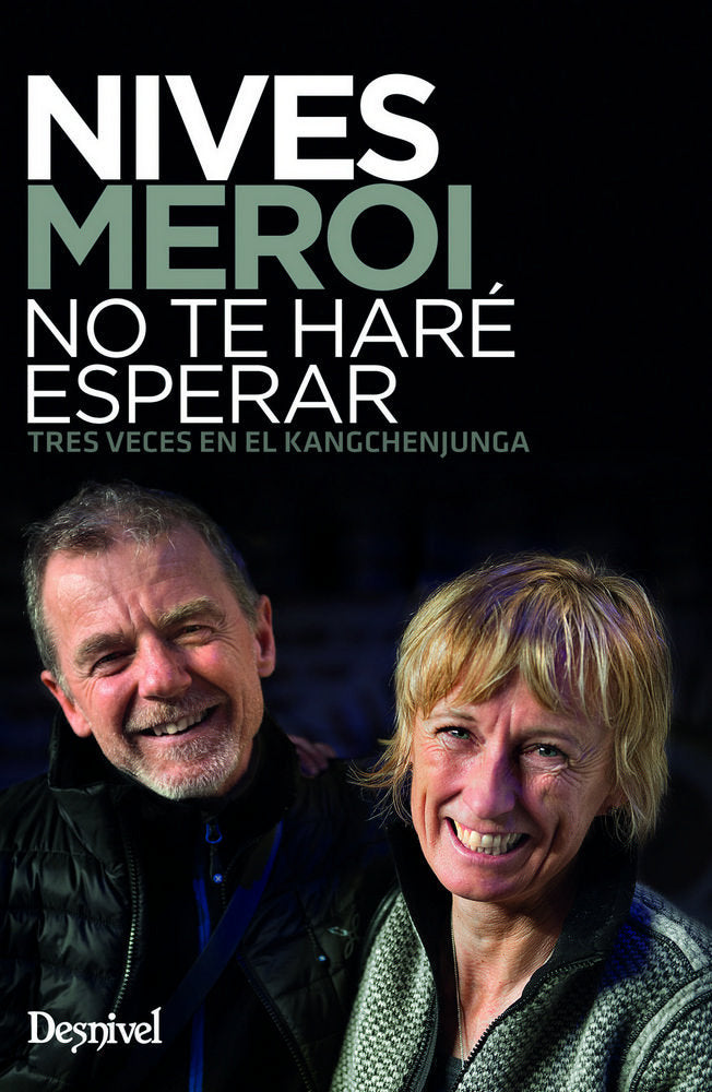 Nives Meroi. No te har� esperar