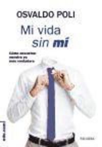 Mi vida sin m�