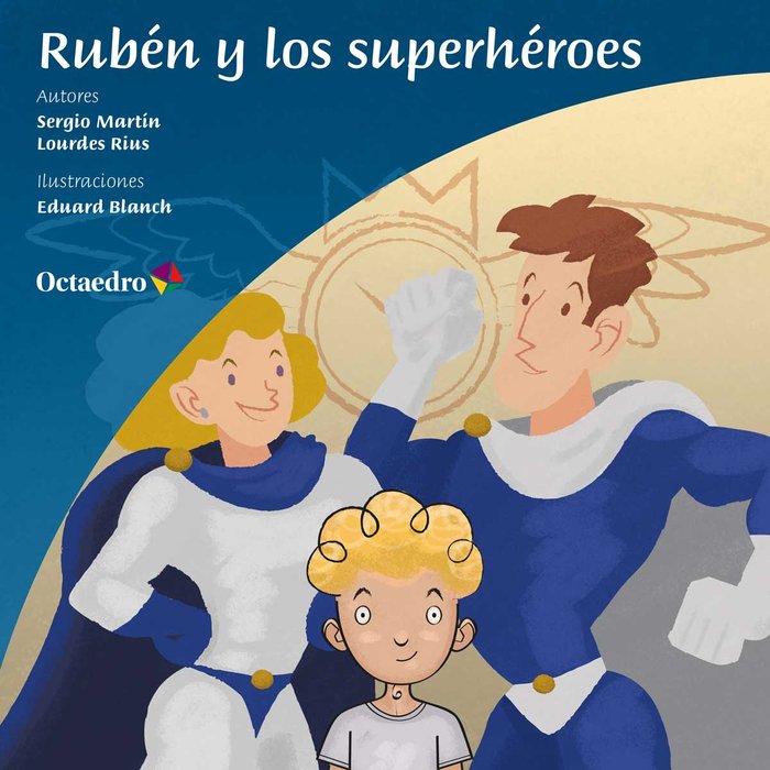 Rub�n y los superh�roes