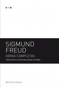 Sigmund Freud. Obras completas