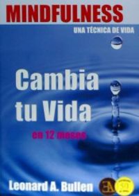 Mindfulness, una t�cnica de Vida