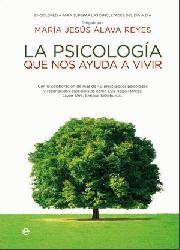 PSICOLOGIA QUE NOS AYUDA A VIVIR,LA