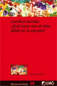 L'enfant terrible